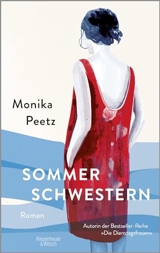 Beispielbild fr Sommerschwestern: Roman | Der Bestseller von der Autorin der »Dienstagsfrauen« zum Verkauf von WorldofBooks