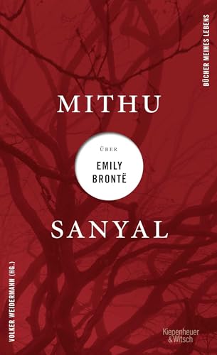 Beispielbild fr Mithu Sanyal ber Emily Bront (Bcher meines Lebens, Band 2) zum Verkauf von medimops