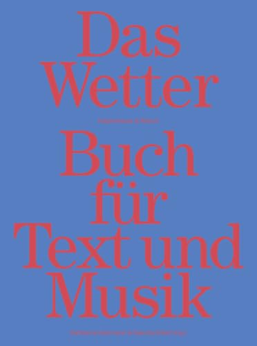 Stock image for Das Wetter Buch fr Text und Musik for sale by medimops