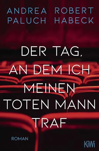 Stock image for Der Tag, an dem ich meinen toten Mann traf for sale by PBShop.store US