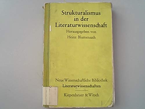 Stock image for STRUKTURALISMUS IN DER LITERATURWISSENSCHAFT for sale by German Book Center N.A. Inc.