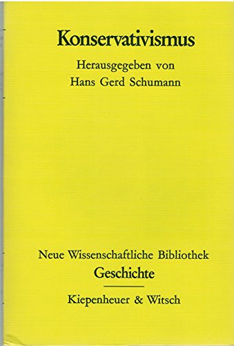 Konservativismus. - Schumann, Hans-Gerd [Hrsg.].