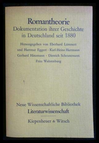 Imagen de archivo de Romantheorie: Dokumentation ihrer Geschichte in Deutschland seit 1880. Neue wissenschaftliche Bibliothek ; 80 Literaturwissenschaft. a la venta por medimops