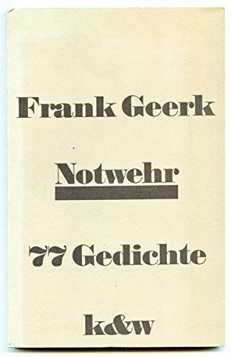 Imagen de archivo de Notwehr. 77 Gedichte 1968 - 1974. Softcover a la venta por Deichkieker Bcherkiste