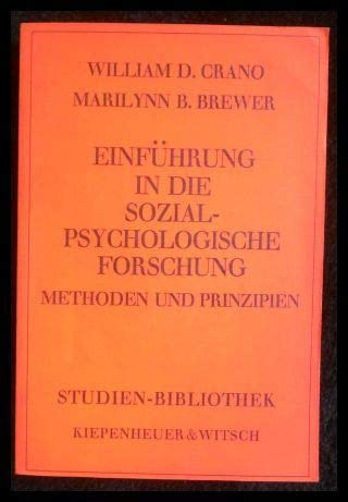 9783462010879: Einfhrung in die sozialpsychologische Forschung : Methoden u. Prinzipien.