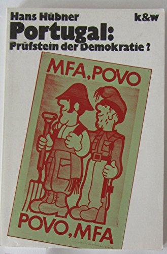 Portugal, PruÌˆfstein der Demokratie? (Pocket ; 67) (German Edition) (9783462011319) by HuÌˆbner, Hans