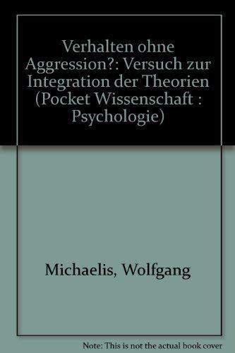 Imagen de archivo de Verhalten ohne Aggression a la venta por Antiquariat Walter Nowak