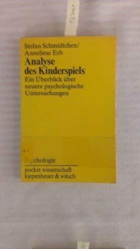 9783462011395: Analyse des Kinderspiels: E. Uberblick uber neuere psycholog. Untersuchungen ...