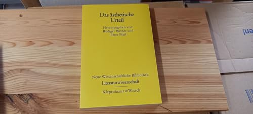 Das ästhetische Urteil. Beiträge zur sprachanalytischen Ästhetik. Hrsg. von R. Bittner u. P. Pfaff.