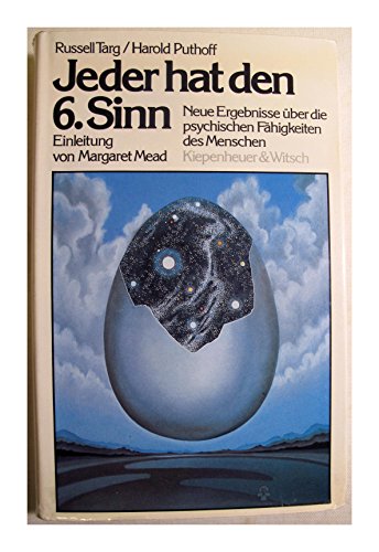 Beispielbild fr Jeder hat den 6. Sinn : neue Ergebnisse ber d. psych. Fhigkeiten d. Menschen. Russell Targ u. Harold Puthoff. Aus d. Amerikan. von Hans Hermann zum Verkauf von Versandantiquariat Schfer