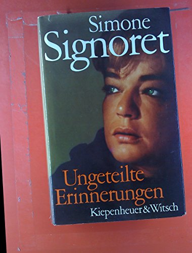 Ungeteilte Erinnerungen - Simone Signoret