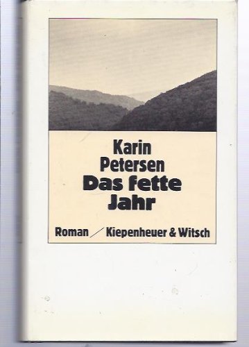 Imagen de archivo de Das fette Jahr. Roman. Hardcover mit Schutzumschlag a la venta por Deichkieker Bcherkiste