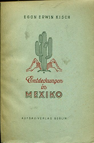 9783462014419: Entdeckungen in Mexiko