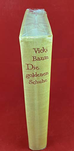 Stock image for Die goldenen Schuhe. Roman einer Primaballerina for sale by medimops