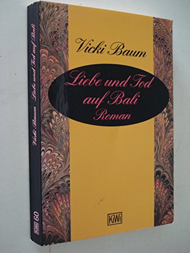 9783462016383: Title: Liebe Und Tod Auf Bali