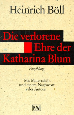 Stock image for Verlorene Ehre der Katharina Blum for sale by Better World Books