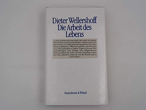 9783462016956: Die Arbeit des Lebens: Autobiographische Texte (German Edition)