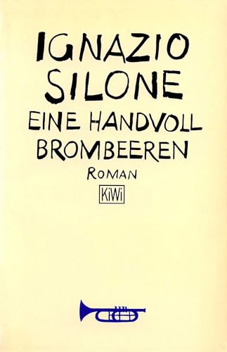 Eine Handvoll Brombeeren. Roman. Aus dem Italienischen von Hanna Dehio. Originaltitel: 