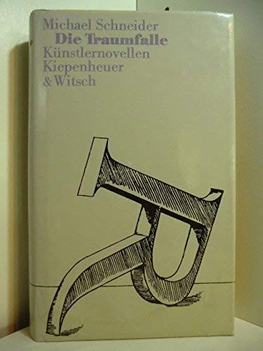 die traumfalle. künstlernovellen.