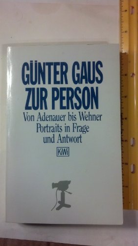 Beispielbild für Zur Person. Von Adenauer bis Wehner. Portraits in Frage und Antwort. zum Verkauf von Steamhead Records & Books