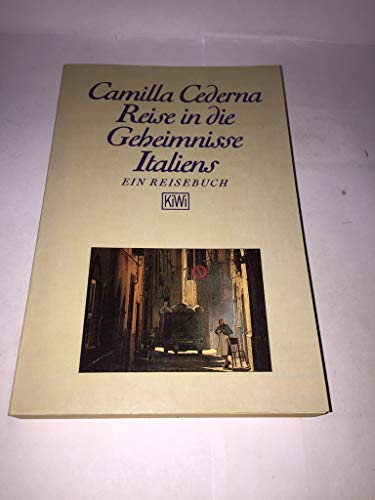 9783462018370: Reise in die Geheimnisse Italiens