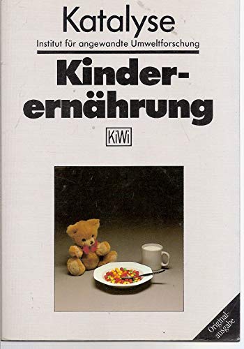 Beispielbild fr Kinderernhrung. kiwi 136, zum Verkauf von books4less (Versandantiquariat Petra Gros GmbH & Co. KG)