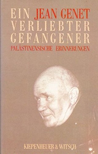 Ein verliebter Gefangener. Palästinensische Erinnerungen. Deutsch von Thomas Dobberkau.
