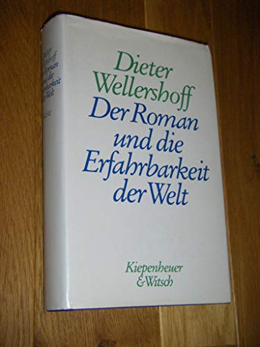 9783462019414: Der Roman und die Erfahrbarkeit der Welt (German Edition)