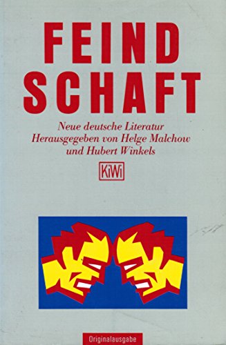 9783462019506: Feindschaft: Neue deutsche Literatur (KiWi) (German Edition)
