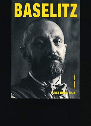 Georg Baselitz im Gespräch mit Heinz Peter Schwerfel. Kunst heute Nr. 2. (ISBN 9783423245876)