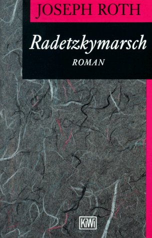 Beispielbild fr Radetzkymarsch zum Verkauf von Ammareal