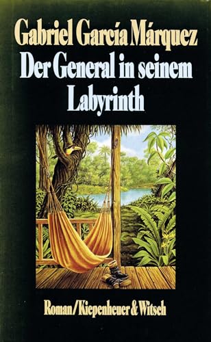 Der General in seinem Labyrinth - García Márquez, Gabriel und Dagmar Ploetz