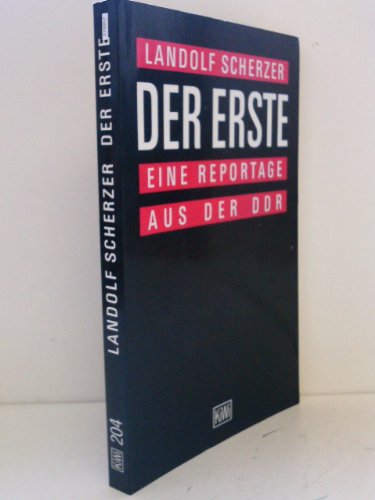 Stock image for Der Erste. Eine Reportage aus der DDR. for sale by medimops