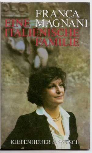 Beispielbild fr Eine italienische Familie. Aus dem Italienischen von Peter O. Chotjewitz. Mit Literaturhinweisen. Mit Anmerkungen. - (=Kiwi Taschenbuch, Band 64). zum Verkauf von BOUQUINIST