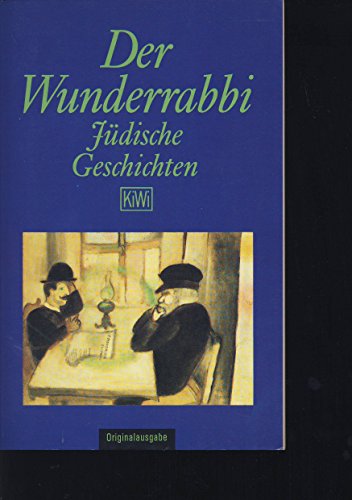 Beispielbild fr Der Wunderrabbi. Jdische Geschichten zum Verkauf von Paderbuch e.Kfm. Inh. Ralf R. Eichmann