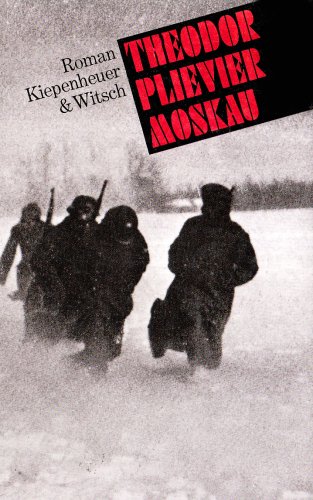 Moskau. (9783462021035) by Plievier, Theodor; MÃ¼ller, Hans-Harald