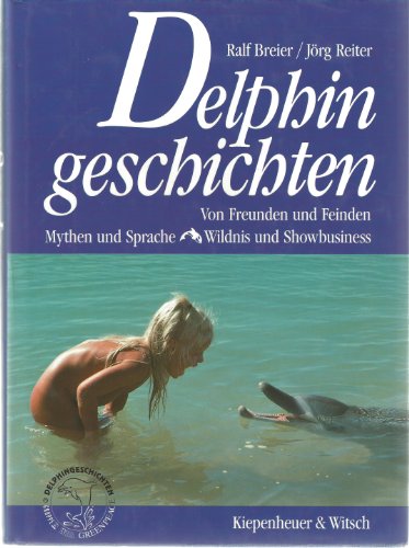 Beispielbild fr Delphingeschichten zum Verkauf von Versandantiquariat Felix Mcke