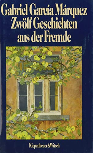 Zwölf Geschichten aus der Fremde. Deutsch von D.Ploetz und D.E.Zimmer.
