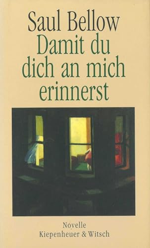 Damit du dich an mich erinnerst (9783462022438) by Bellow, Saul