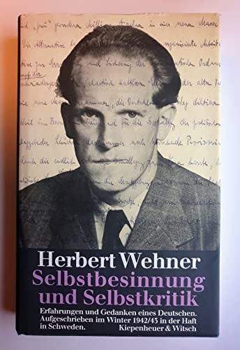 Selbstbesinnung und Selbstkritik - Herbert Wehner