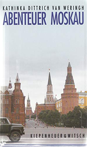 Stock image for Abenteuer Moskau. for sale by Antiquariat & Verlag Jenior