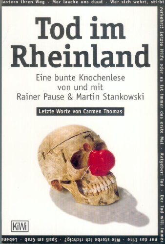 Beispielbild fr Tod im Rheinland. Eine bunte Knochenlese zum Verkauf von medimops