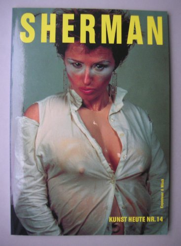 Kunst heute, Nr.14, Sherman (9783462024784) by Sherman, Cindy; Neven DuMont, Gisela; Dickhoff, Wilfried