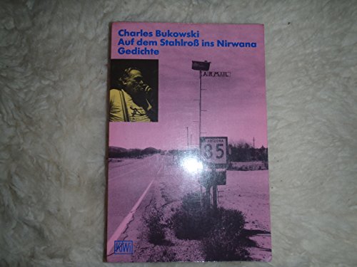 Stock image for Auf dem Stahlro ins Nirwana: Gedichte, 1988-1992 (KiWi; 414) for sale by Arundel Books