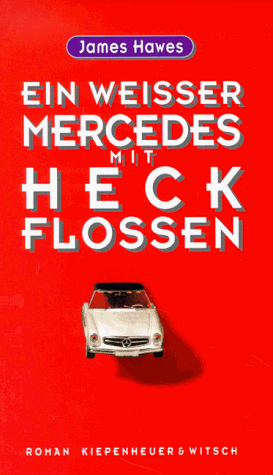 Beispielbild fr Ein weisser Mercedes mit Heckflossen. zum Verkauf von Antiquariat Eule