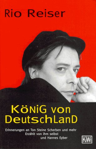 Imagen de archivo de Knig von Deutschland. Erinnerungen an Ton, Steine, Scherben und mehr. a la venta por medimops