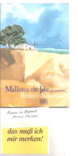 9783462025958: Mallorca, ein Jahr. Ein Inselroman.