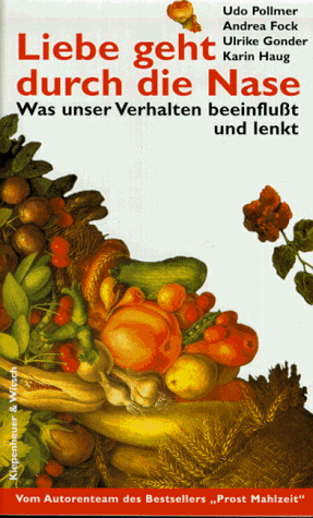 Stock image for Liebe geht durch die Nase for sale by Trendbee UG (haftungsbeschrnkt)