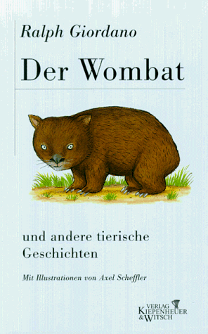Stock image for Der Wombat und andere tierische Geschichten for sale by medimops