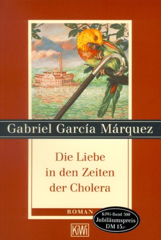 9783462026764: Der Liebe in Den Zeiten Der Cholera